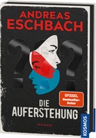 Andreas Eschbach - Die Auferstehung