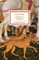 Rainer Maria Rilke, Koch, Manfred Koch, Angelika Overath - Rilkes Tiere
