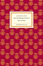 Christoph Hein - Das Havelberger Konzert