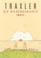 Hans Traxler, Nikolaus Heidelbach - Die Bildergedichte