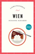 Susanne Schaber, Karl Mühlbeger, Karl Mühlberger - Wien Reiseführer LIEBLINGSORTE