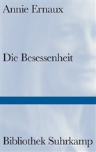 Annie Ernaux - Die Besessenheit
