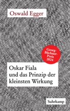 Oswald Egger - Oskar Fiala und das Prinzip der kleinsten Wirkung