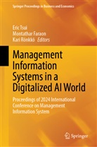 Montathar Faraon, Kari Rönkkö, Eric Tsui - Management Information Systems in a Digitalized AI world