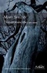 Mary Shelley, Mary Wollstonecraft Shelley, Marian Womack - Transformación y otros cuentos