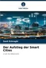 Sanli Eshraghi - Der Aufstieg der Smart Cities