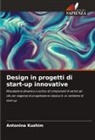 Antonina Kuzhim - Design in progetti di start-up innovative