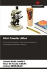 Nour El Houda ABBAS, Siham BABA AHMED, Imène BENRABAH - Mini Powder Atlas