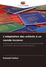 Esmaeil Safari - L'adaptation des enfants à un monde inconnu