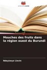 Ndayizeye Lievin - Mouches des fruits dans la région ouest du Burundi