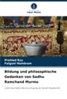 Falguni Hembram, Prohlad Roy - Bildung und philosophische Gedanken von Sadhu Ramchand Murmu