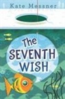 Kate Messner - The Seventh Wish