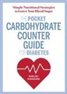 Shelby Kinnaird - The Pocket Carbohydrate Counter Guide for Diabetes
