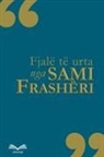Sami Frashëri - Fjalë të urta