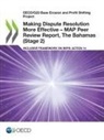 OECD - Making Dispute Resolution More Effective - MAP Peer Review Report, The Bahamas (Stage 2)