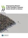 Oecd - Empowering Women in the Transition Towards Green Growth in Greece