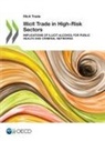Oecd - Illicit Trade in High-Risk Sectors