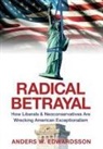 Anders W. Edwardsson - Radical Betrayal