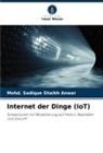 Mohd Sadique Shaikh Anwar, Mohd. Sadique Shaikh Anwar - Internet der Dinge (IoT)