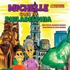Charron Monaye - Michelle Goes To Philadelphia