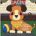 Va Rivera - SOY CACHORRO