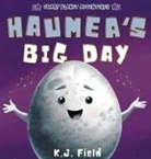 K. J. Field - Haumea's Big Day