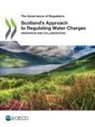 Oecd - Scotland's Approach to Regulating Water Charges