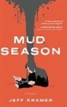 Jeff Kramer - Mud Season