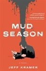 Jeff Kramer - Mud Season