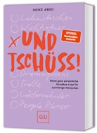 Heike Abidi - Und Tschüss!