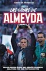 Adrián de Benedictis - Las chivas de Almeyda