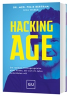 Felix Bertram, Nina Weber - Hacking Age