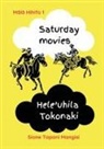 Sione Tapani Mangisi - Saturday Movies Hele'uhila Tokonaki