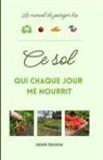 Didier Crusson - CE SOL QUI CHAQUE JOUR ME NOURRIT
