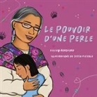 Kelsey Borgford, Tessa Pizzale - Le Pouvoir d'Une Perle