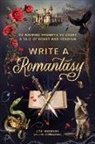 Erik Patterson - Write a Romantasy!