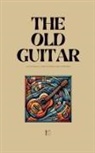 Pomme Bilingual - The Old Guitar And Other Bilingual Norwegian-English Stories for Beginners