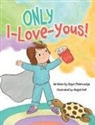 Raye Pietruszka - ONLY I-Love-Yous!