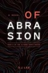 S. J. Lee - Of Abrasion