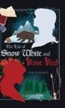 Tim Maddox - The Tale of Snow White and Rose Red