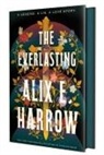 Alix E Harrow, Alix E. Harrow - The Everlasting