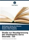 Alcides Wesle Nunes, Alcides Wesley Nunes, Wellington Nunes de Oliveira, Rubens Villar Siqueira - Studie zur Neuabgrenzung des Staatsparks Serra Dourada - GO