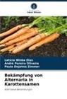 Letícia Winke Dias, André Pereira Oliveira, Zimmer, Paulo Dejalma Zimmer - Bekämpfung von Alternaria in Karottensamen