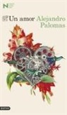 Alejandro Palomas - Un amor