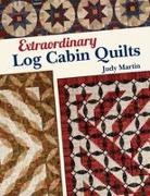 Judy Martin - Extraordinary Log Cabin Quilts - Print-On-Demand Edition