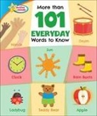 Sequoia Kids Media, Carolyn Gavin, Lesley Grainger, Jill McDonald, Tony Neal - More Than 101 Everyday Words to Know