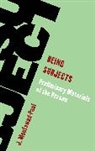J. Moufawad-Paul - Being Subjects