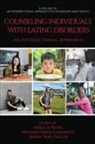 Melinda Parisi Cummings, Merle A Keitel, Jennie Park-Taylor - Counseling Individuals with Eating Disorders: An Intersectional Approach