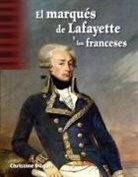 Christine Dugan - El Marqués de Lafayette Y Los Franceses