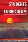 William H Schubert, Brian D Schultz - Students as Curriculum